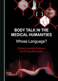 Enlarge image Cover: Body Talk in the Medical Humanities - Cambridge Scholars Publishing