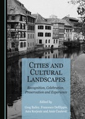Cover: Cities and Cultural Landscapes - Cambridge Scholars Publishing