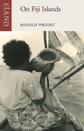 Cover: On Fiji Islands - Eland Publishing Ltd