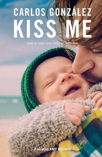 Enlarge image Cover: Kiss Me - Pinter & Martin Ltd.