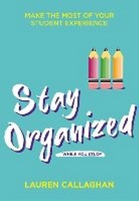 Enlarge image Cover: Stay Organized While You Study - Trigger