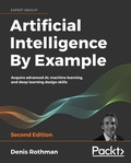 Cover: Artificial Intelligence By Example - Packt Publishing Limited