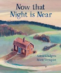 Cover: Now that Night is Near - Floris Books
