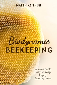 Enlarge image Cover: Biodynamic Beekeeping - Floris Books