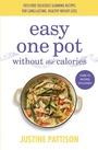 Cover: Easy One Pot Without the Calories - Seven Dials