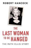 Cover: The Last Woman to be Hanged - Seven Dials