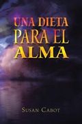 Cover: Una Dieta Para El Alma - Balboa Press