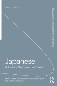 Abbildung von: Japanese: A Comprehensive Grammar - Routledge