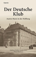 Cover: Der Deutsche Klub - Czernin Verlag