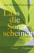 Cover: Lass die Sonne scheinen - Urachhaus