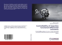 Enlarge image Cover: Controllability of impulsive functional differential inclusions - LAP Lambert Academic Publishing