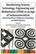Cover: Decolonising Science, Technology, Engineering and Mathematics (STEM) in an Age of Technocolonialism - Langaa RPCID