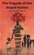 Cover: The Tragedy Of The Stupid Nation - Langaa RPCID