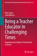Cover: Being a Teacher Educator in Challenging Times - Springer