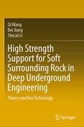 Cover: High Strength Support for Soft Surrounding Rock in Deep Underground Engineering - Springer