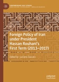 Cover: Foreign Policy of Iran under President Hassan Rouhani's First Term (2013-2017) - Springer