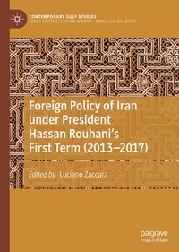 Enlarge image Cover: Foreign Policy of Iran under President Hassan Rouhani's First Term (2013-2017) - Springer