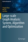 Cover: Large-scale Graph Analysis: System, Algorithm and Optimization - Springer