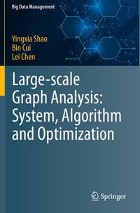 Abbildung von: Large-scale Graph Analysis: System, Algorithm and Optimization - Springer