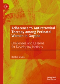 Abbildung von: Adherence to Antiretroviral Therapy among Perinatal Women in Guyana - Palgrave Macmillan