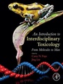 Cover: An Introduction to Interdisciplinary Toxicology - Academic Press