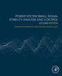 Cover: Power System Small Signal Stability Analysis and Control - Academic Press