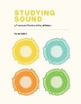 Cover: Studying Sound - MIT Press