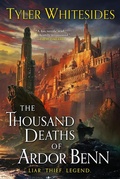 Cover: The Thousand Deaths of Ardor Benn - Orbit