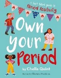 Enlarge image Cover: Own Your Period - Words & Pictures