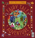 Cover: Let's Tell a Story! Fairy Tale Adventure - Wide Eyed Editions