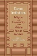 Cover: Divine Institutions - Princeton University Press