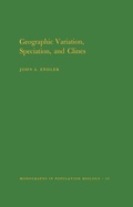 Cover: Geographic Variation, Speciation and Clines - Princeton University Press