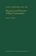 Cover: Plant Strategies and the Dynamics and Structure of Plant Communities - Princeton University Press