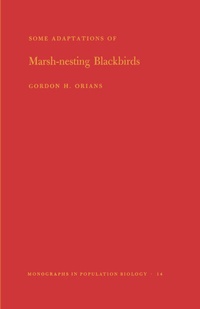 Abbildung von: Some Adaptations of Marsh-Nesting Blackbirds - Princeton University Press