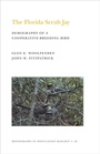 Cover: The Florida Scrub Jay - Princeton University Press