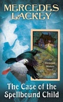 Cover: The Case of the Spellbound Child - Daw Books