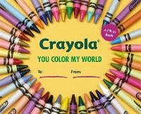 Enlarge image Cover: Crayola: You Color My World - Running Press Adult