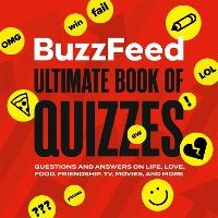 Enlarge image Cover: BuzzFeed Ultimate Book of Quizzes - Running Press Adult