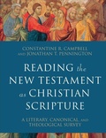 Cover: Reading the New Testament as Christian Scripture - A Literary, Canonical, and Theological Survey - Baker Academic, Div of Baker Publishing Group