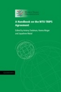 Abbildung von: A Handbook on the WTO TRIPS Agreement - Cambridge University Press