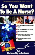 Cover: So You Want to Be a Nurse? - Frederick Fell Publishers, Inc.