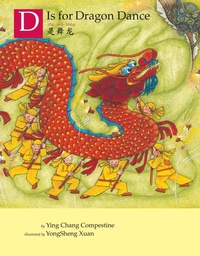 Enlarge image Cover: D is for Dragon Dance - Holiday House Inc