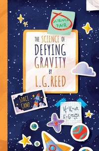 Enlarge image Cover: The Science of Defying Gravity - Keyes Canyon Press