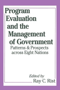 Enlarge image Cover: Program Evaluation and the Management of Government - Routledge