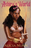 Cover: Ashira's World - Alicia Nunn