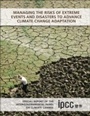 Cover: Managing the Risks of Extreme Events and Disasters to Advance Climate Change Adaptation - Cambridge University Press