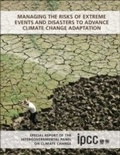 Cover: Managing the Risks of Extreme Events and Disasters to Advance Climate Change Adaptation - Cambridge University Press