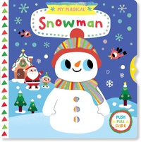 Enlarge image Cover: My Magical Snowman - Abrams Appleseed