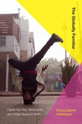 Cover: The Globally Familiar - Duke University Press