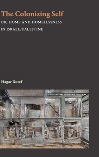 Enlarge image Cover: The Colonizing Self - Duke University Press